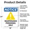 Signmission Maintenance Personnel Only, 18 in W x Rectangle, Aluminum OS-2PACK-NS-A-1824-V-14107 - alternate 3